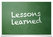 Lessons Learned Lessons Learned