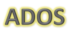ADOS ADOS